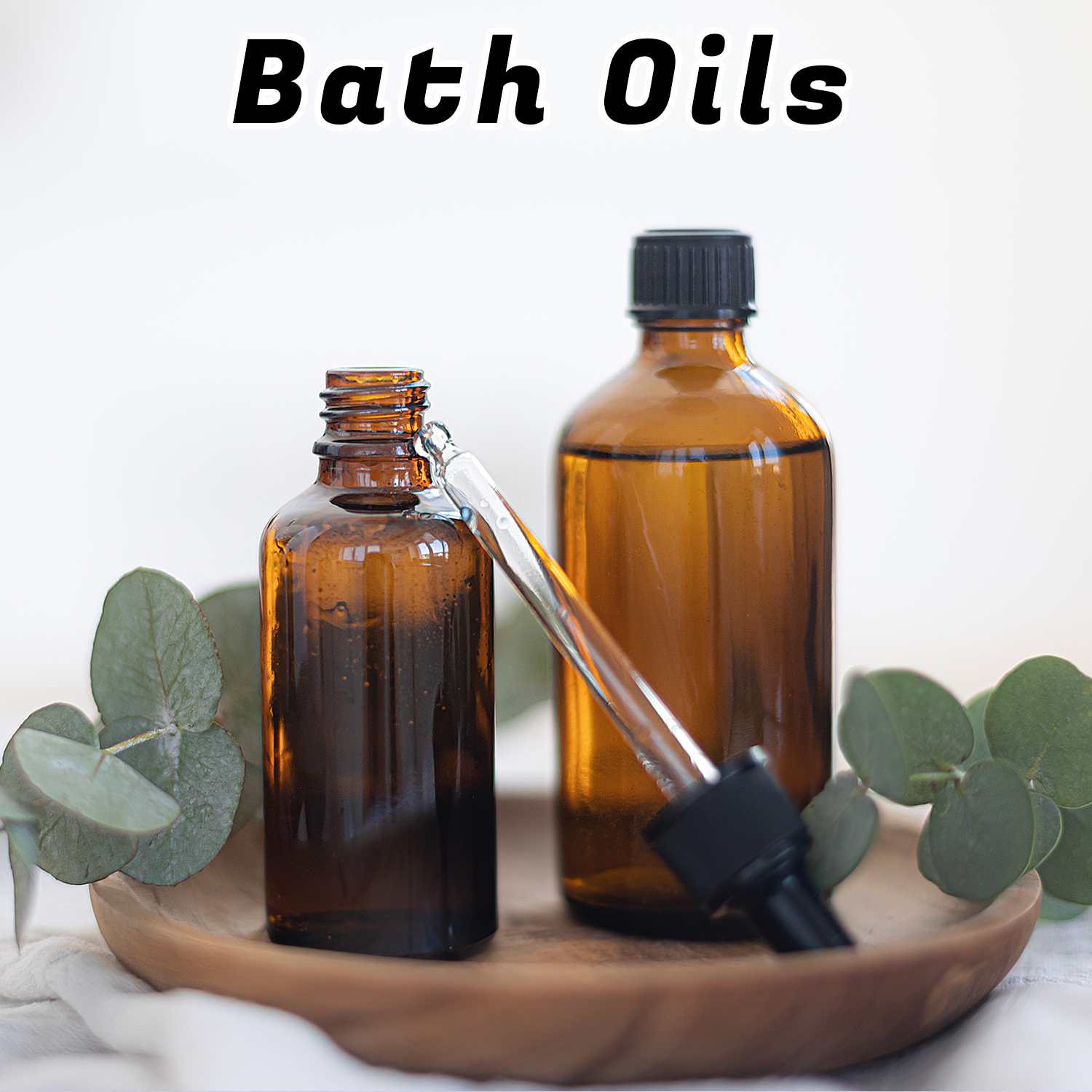 Bath Oils